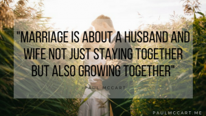 Marriage Quote Paul McCart